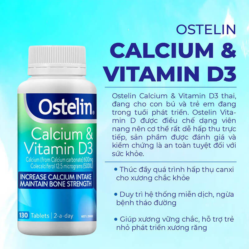 Công dụng của Ostelin Calcium & Vitamin D3 (lọ 130 viên)