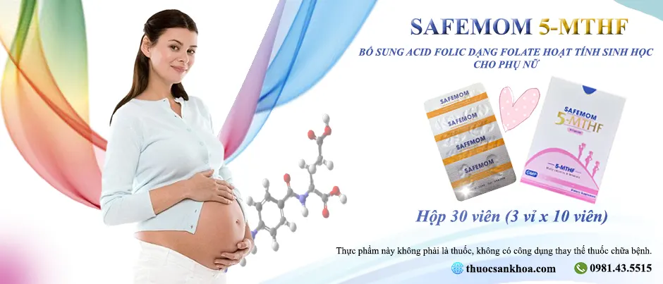 Safemom 5-MTHF có nguồn gốc Tây Ban Nha bổ sung Acid Folic Dạng Folate hoạt tính sinh học cho phụ nữ