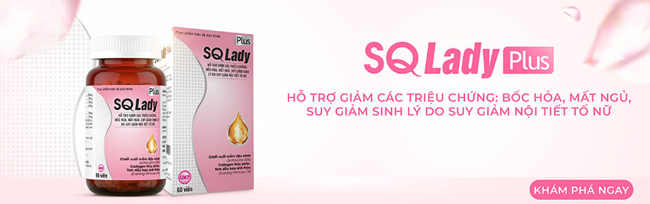SQ Lady Plus hỗ tợ giảm các triệu chứng: Bốc hỏa, mất ngủ, suy giảm sinh lý do giảm nội tiết tố nữ
